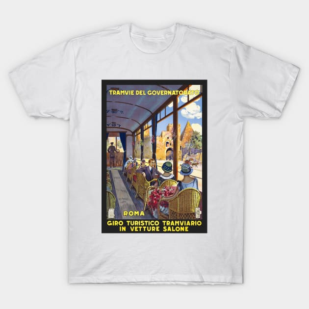 Vintage Travel Poster Italy Tramvie Del Governatorato T-Shirt by vintagetreasure